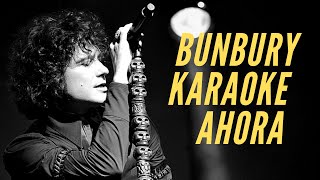 Enrique Bunbury - Ahora - Karaoke