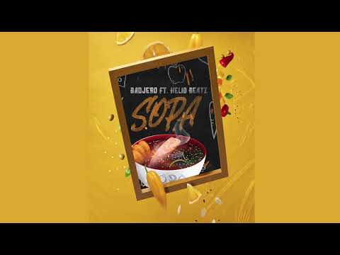 Badjero ft. Helio Beatz - Sopa