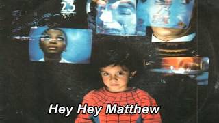 Hey Matthew   Karel Fialka 1987 (Lyrics)