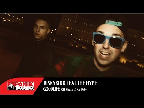 RISKYKIDD - Goodlife feat. The Hype - Official Music Video