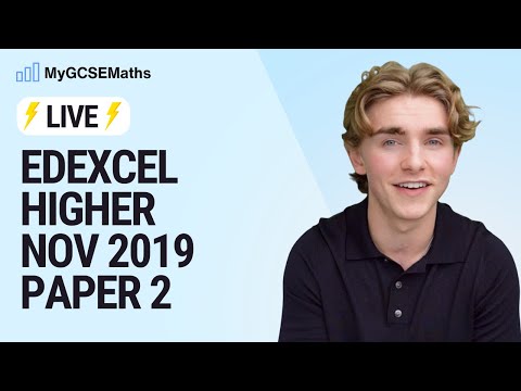 LIVE: Edexcel Nov 2019 Paper 2 Higher