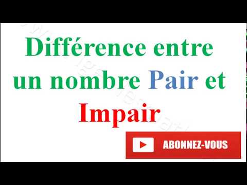 Différence entre Nombre Pair et Impair | Piger-lesmaths
