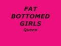 Queen Fat bottomed girls lyrics