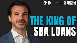 How to Get an SBA Loan (Everything You Need to know) | Ep #10 ZTPF