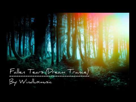 Fallen Tears - Dream Trance (By: Windluxmusic) Geometry dash song