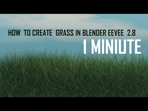 How to create Grass in blender Eevee 2.8