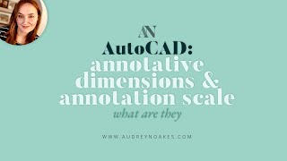Download the video "What is ANNOTATION SCALE and how to use ANNOTATIVE DIMENSIONS in AUTOCAD"