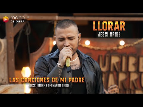 Llorar - Jessi Uribe x Fernando Uribe "El Charro" | En Vivo