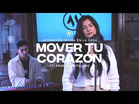 Mover Tu Corazón (Move Your Heart) [feat. Andrea Santillano] | Anchored Música