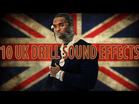Best UK DRILL Sound Effects used by famous Producers!