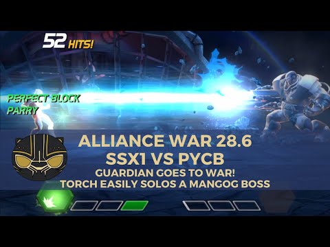 Alliance War 28.6 - SSx1 vs PYCB: Guardian Goes to War! and Torch Easily Solos a Mangog Boss