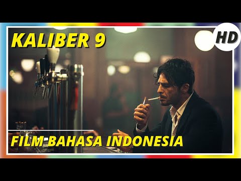 Kaliber 9 | Calibro 9 | Action | Thriller | HD | Film Italiano Sub BAHASA INDONESIA