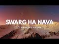 Swarg Ha Nava || Remix || DJ Mahesh & NK Mix || SG Production