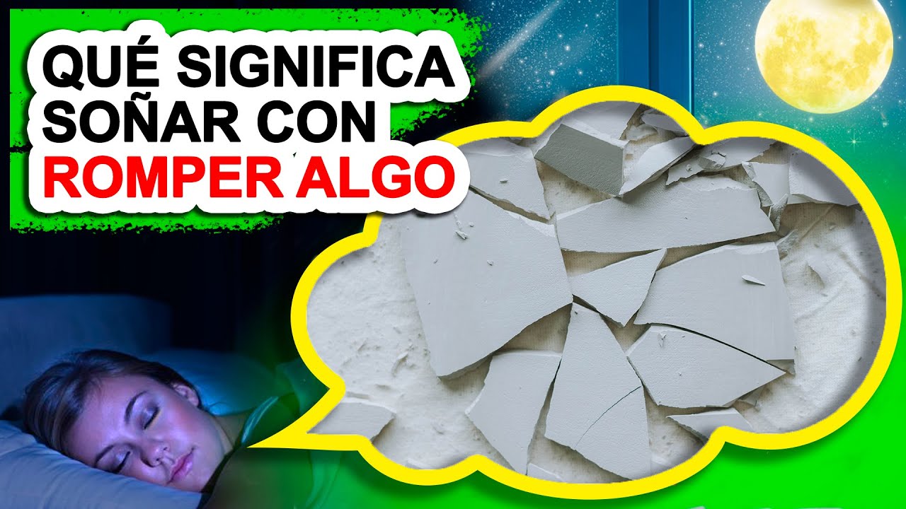 Watch ¿Qué significa soñar con romper algo | Libro De Oniromancia Now ¿Qué significa soñar con romper algo | Libro De Oniromancia