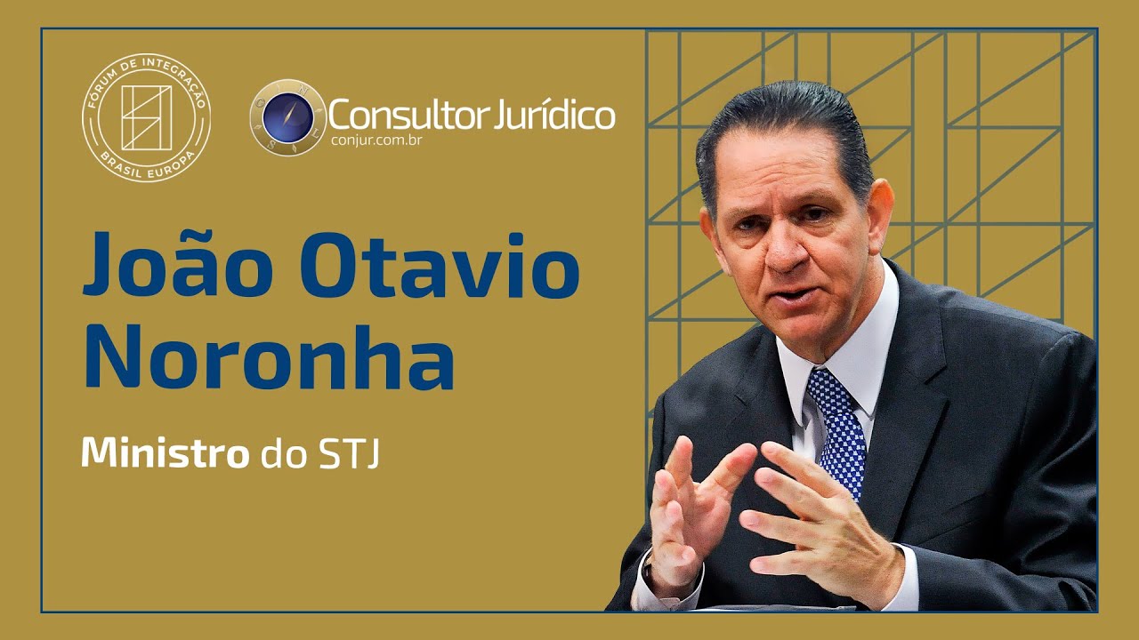 João Otávio Noronha aborda os impactos econômicos e sociais dos litígios de massa