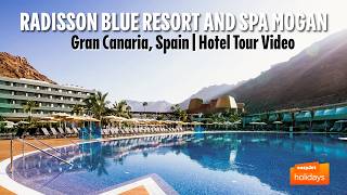 Radisson Blu Resort and Spa Mogan - Gran Canaria, Spain | Hotel Tour Video