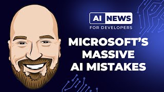 Microsoft's Massive AI Mistakes and What They Mean For .NET