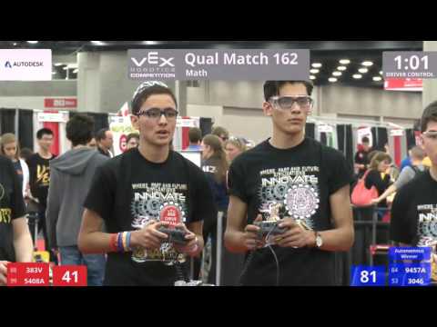 VEX Worlds 2016 - VRC High School - Math - Qual 162 (383V 5408A) 137 vs 248 (9457A 3046)