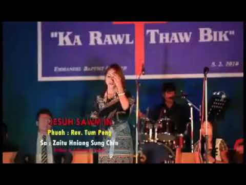 Hniang Sung Chin - Jesuh Sawm In hlathar 2018