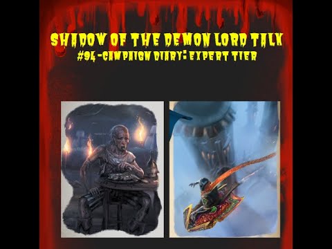 Shadow of the Demon Lord Talk #94: Campaign Diary - Expert Tier