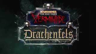 VideoImage1 Warhammer: End Times - Vermintide Drachenfels