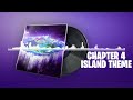 Fortnite | Chapter 4 Island Theme Lobby Music