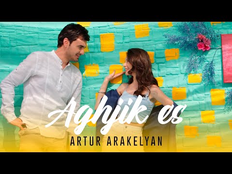 Artur Arakelyan - Aghjik es