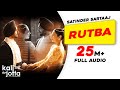 Rutba Full Audio Satinder Sartaaj Kali Jotta Neeru Bajwa Wamiqa Gabbi Latest Punjabi Songs