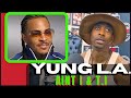 Yung L A On AINT I W T I Dro What Happened On Grand Hustle After That