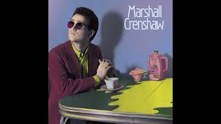 Marshall Crenshaw - Someday, Someway (1982)