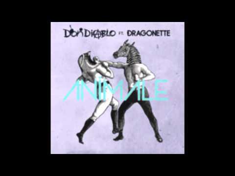 Don Diablo - Animale (Radio Edit) [feat. Dragonette]