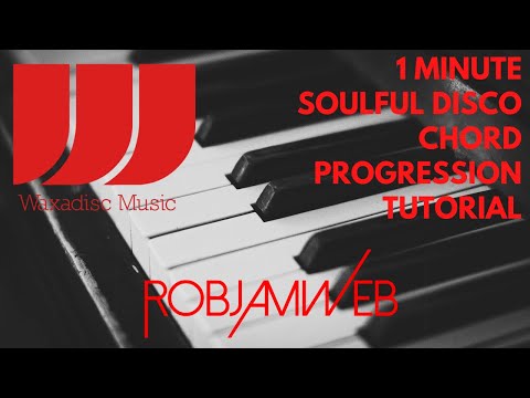 1 Minute Disco Soulful Chord Progression Tutorial