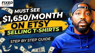 How to Create and Sell Print on Demand t-shirts on Etsy! Step by step to selling Shirts on Etsy 2021