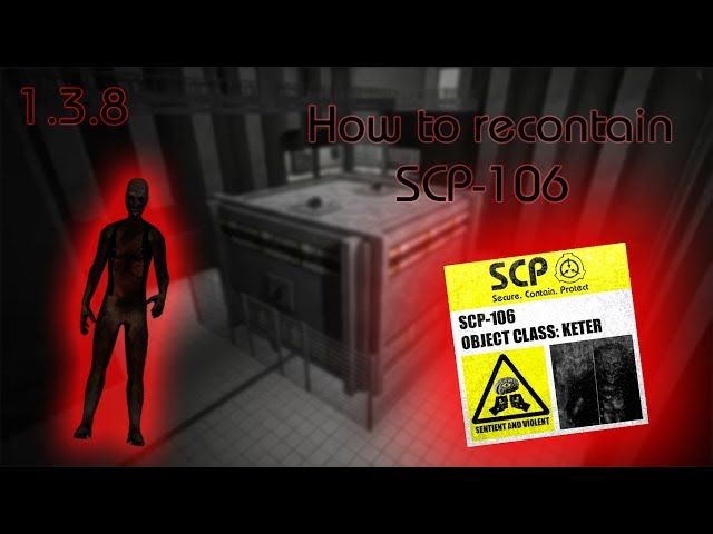 How To Contain Scp 106 - site 61 roblox scp 106
