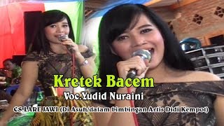 Download lagu Kretek Bacem-Yudit nuraini-Lare Jawi Asuhan Alhm. Didi Kempot mp3