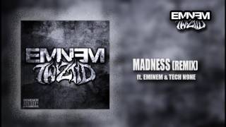 Twiztid &amp; Eminem - Madness Remix (ft. Tech N9ne)