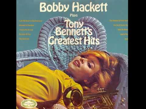 Bobby Hackett - Tony Bennett`s Greatest Hits GMB
