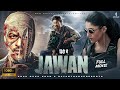 Jawan Full Movie Hindi Dubbed 2023 Shahrukh Khan Latest Bollywood Movie 2023 Jawan Movie 2023