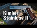 This 1911 is Awesome! The Kimber Stainless II