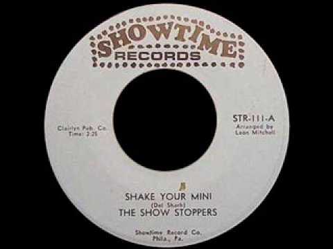 The Show Stoppers - Shake Your Mini