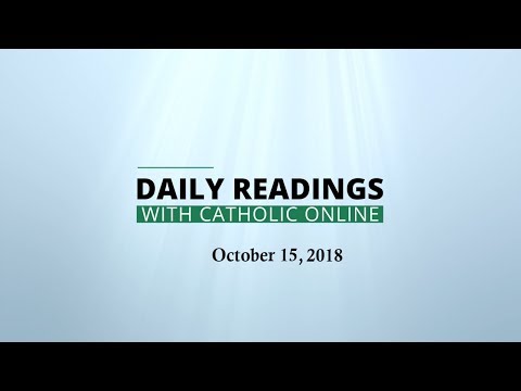 Daily Reading for Monday, October 15th, 2018 HD