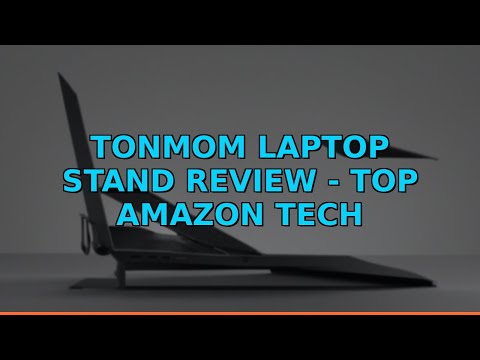Tonmom Laptop Stand Review - Top Amazon Tech Product