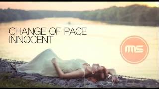 Change of Pace ft. Carolyn D&#39;Elia - Innocent