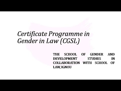 Certificate Programme in Gender in Law (CGSL) from IGNOU