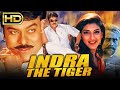 Indra The Tiger (इंद्रा द टाइगर) - Chiranjeevi's Blockbuster Hindi Dubbed HD Movie | Sonali Bend