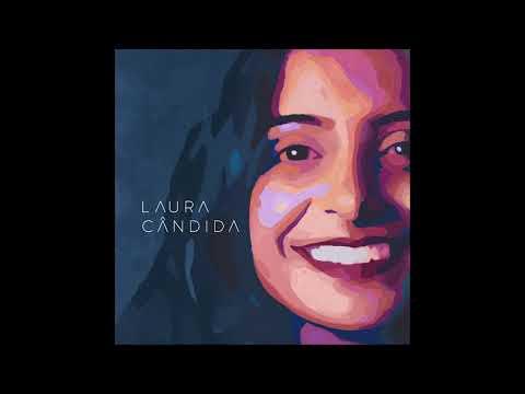 Laura Cândida - A Maré (Áudio Oficial)
