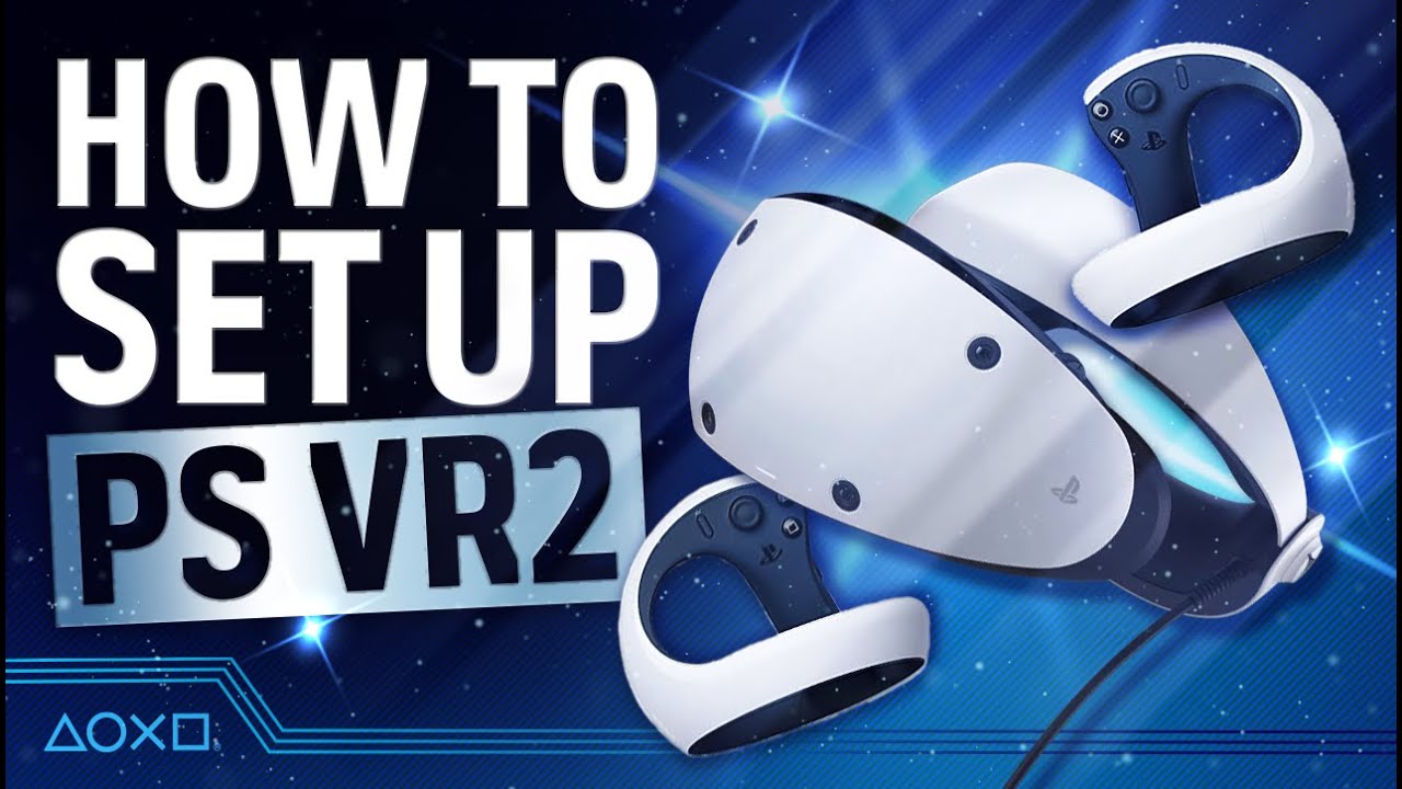 How to Connect PlayStation VR 2 to PlayStation 5 [Guide] GameNewsUSA
