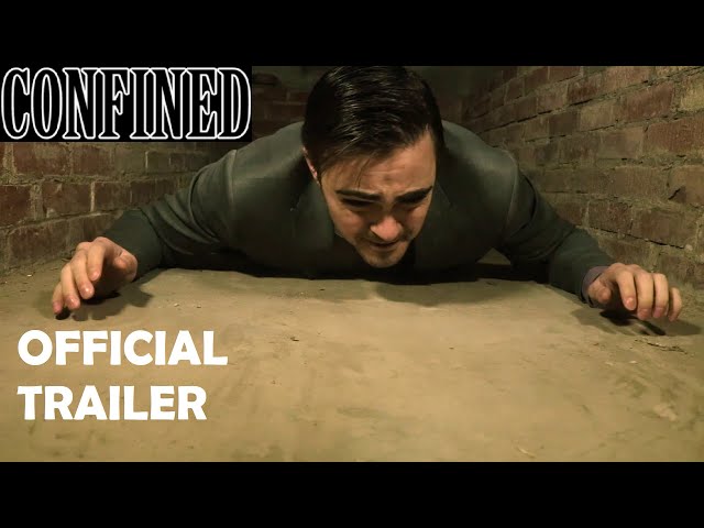 NEW TRAILER - CONFINED - Feature Length Film Shot in Quarantine