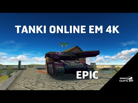 Tanki Online in 4K | Epic Edition |