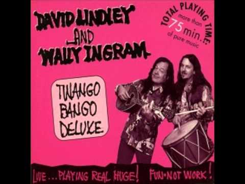 David Lindley & Wally Ingram - Pay Bo Diddley